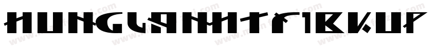 HUNGLANHTF1BKUP字体转换