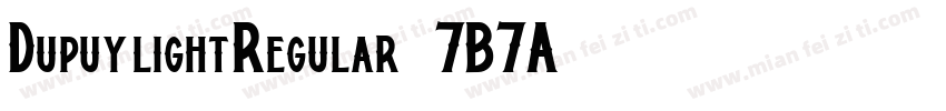 DupuylightRegular-7B7A字体转换