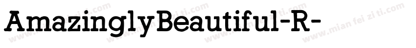 AmazinglyBeautiful-R字体转换