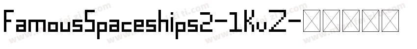 FamousSpaceships2-1KvZ字体转换