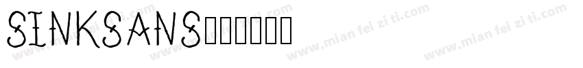 SinkSans字体转换