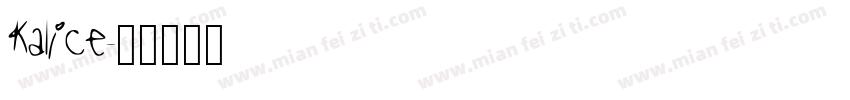 Kalice字体转换
