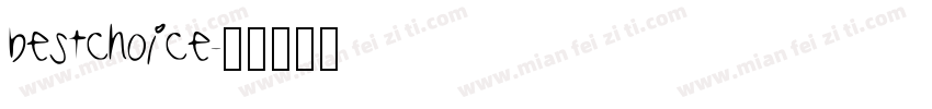 bestchoice字体转换