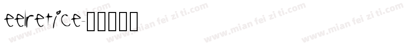 eelretice字体转换