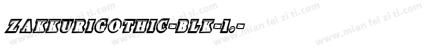 ZakkuriGothic-BLK-1.字体转换
