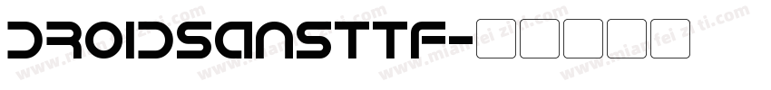 DroidSansttf字体转换