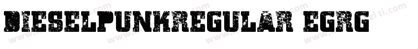 DieselpunkRegular-EgRg字体转换