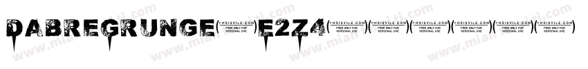 DabreGrunge-E2Z4字体转换