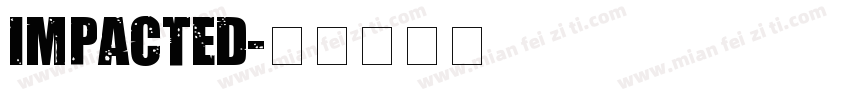Impacted字体转换