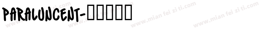 paraluncent字体转换