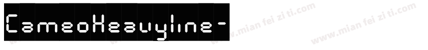 CameoHeavyline字体转换
