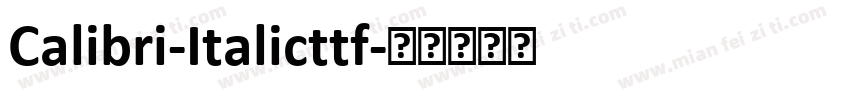 Calibri-Italicttf字体转换