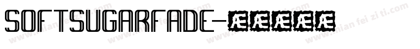 SOFTSUGARFADE字体转换