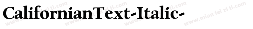 CalifornianText-Italic字体转换