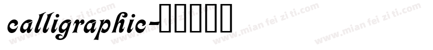calligraphic字体转换