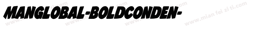 ManGlobal-BoldConden字体转换