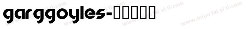 garggoyles字体转换