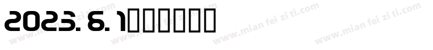 2023.6.1字体转换