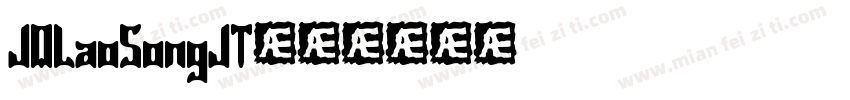 JQLaoSongJT字体转换