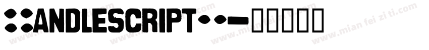 CandlescriptD字体转换