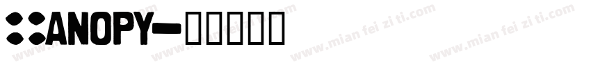 Canopy字体转换