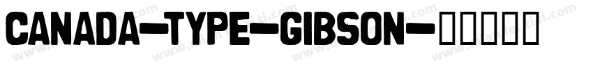 canada-type-gibson字体转换