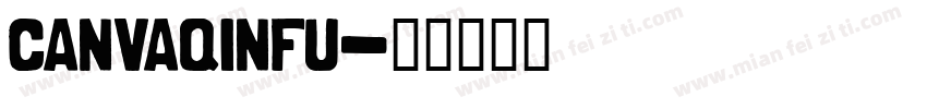canvaqinfu字体转换