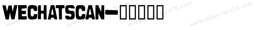 wechatscan字体转换