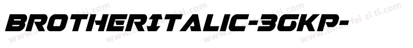 BrotherItalic-3gKp字体转换