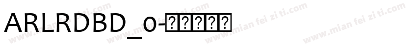 ARLRDBD_0字体转换