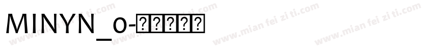MINYN_0字体转换