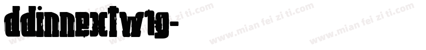ddinnextw1g字体转换