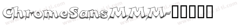 ChromeSansMMM字体转换