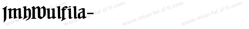 JmhWulfila字体转换