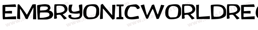 EmbryonicWorldRegular-5VJj字体转换