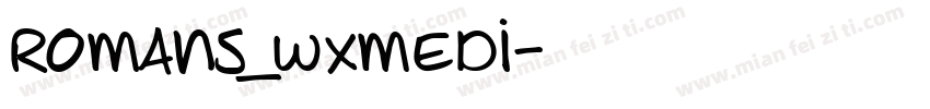 romans_wxmedi字体转换