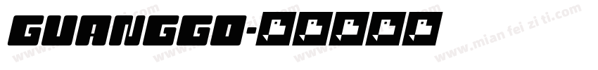 GUANGGO字体转换