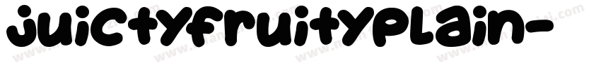 JuictyFruityPlain字体转换