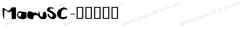 MaruSC字体转换