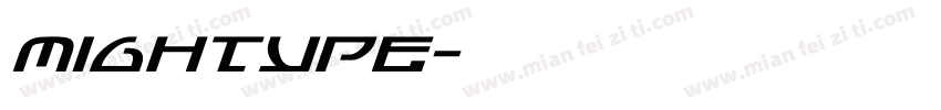 Mightype字体转换