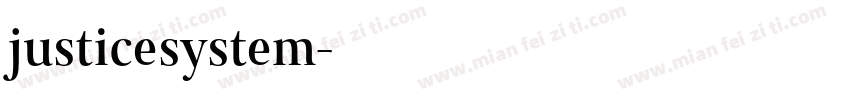justicesystem字体转换