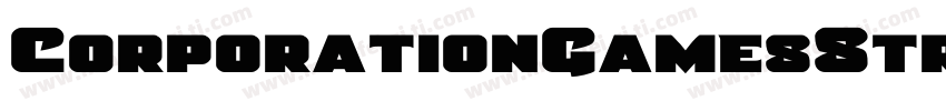 CorporationGamesStraight-8KeM字体转换
