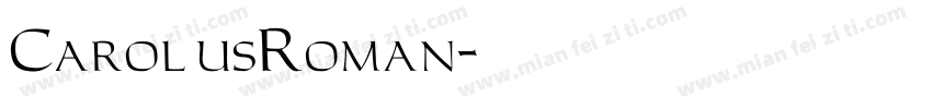 CarolusRoman字体转换