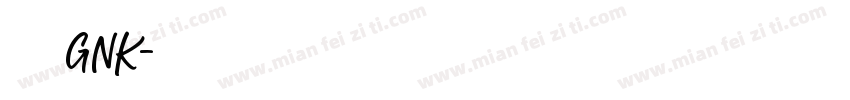 方正GNK字体转换