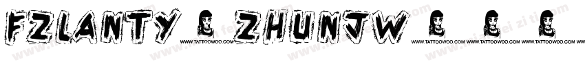 FZLANTY_ZHUNJW字体转换