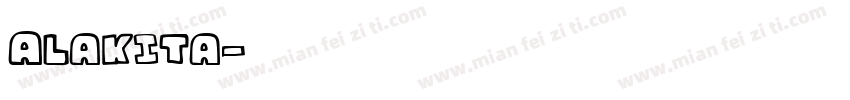 Alakita字体转换