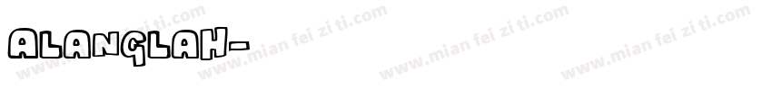Alanglah字体转换