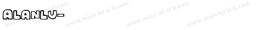 Alanlu字体转换