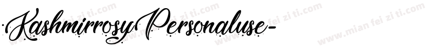 KashmirrosyPersonaluse字体转换