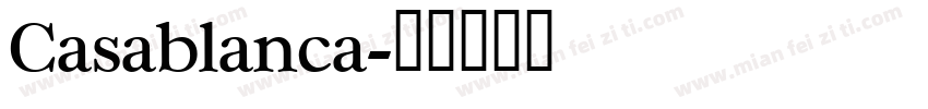 Casablanca字体转换